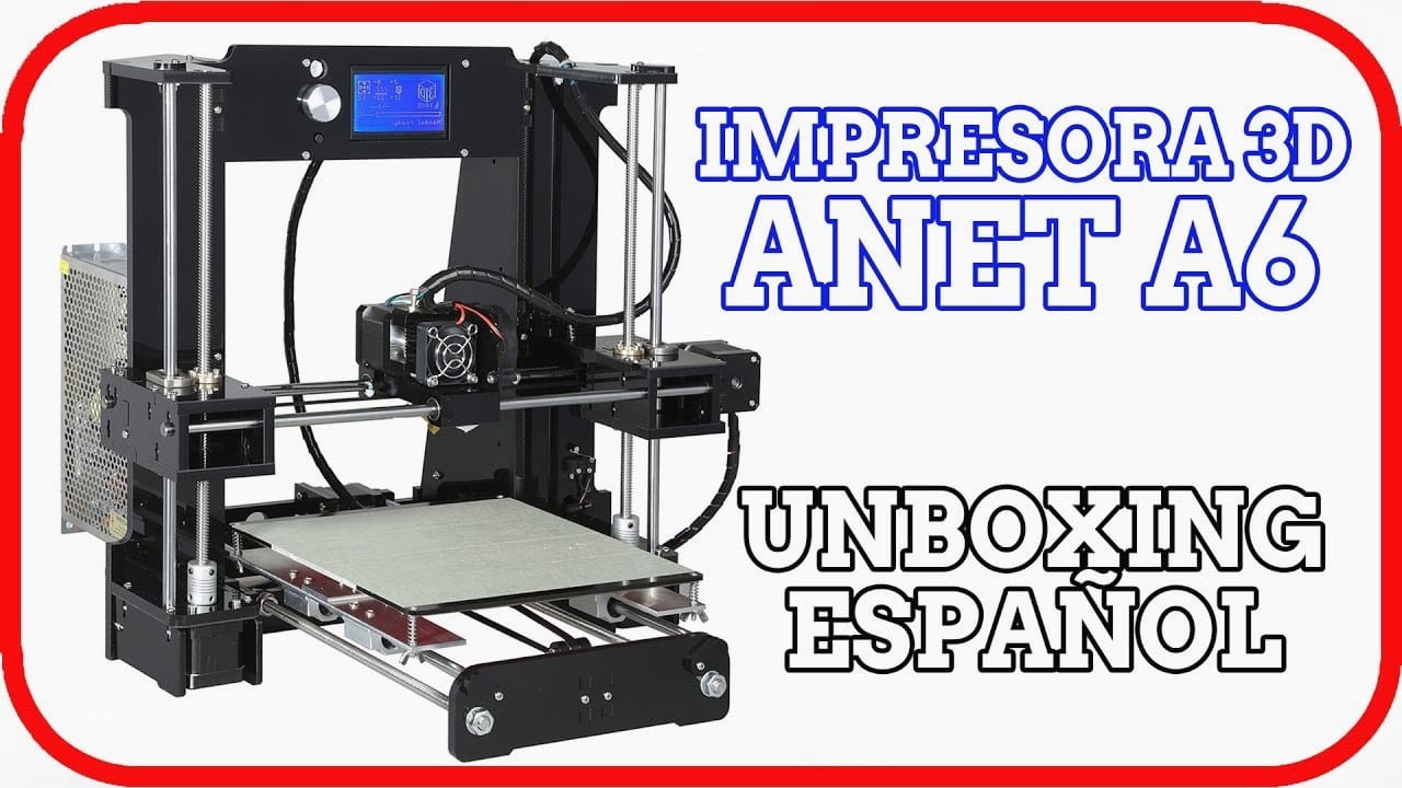 impresora 3d barata anet a6